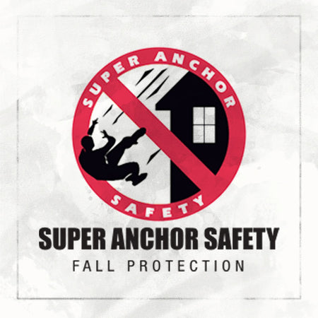 Super Anchor Safety